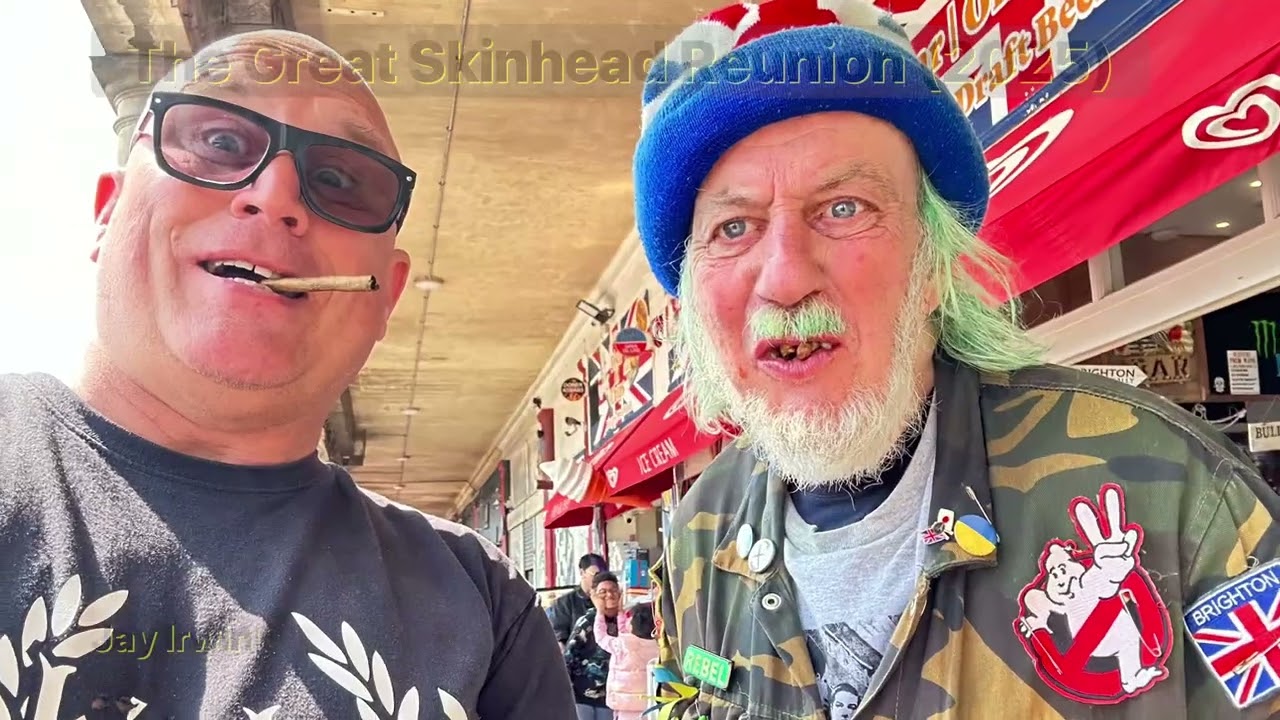 The Great Skinhead Reunion (2025) part 2