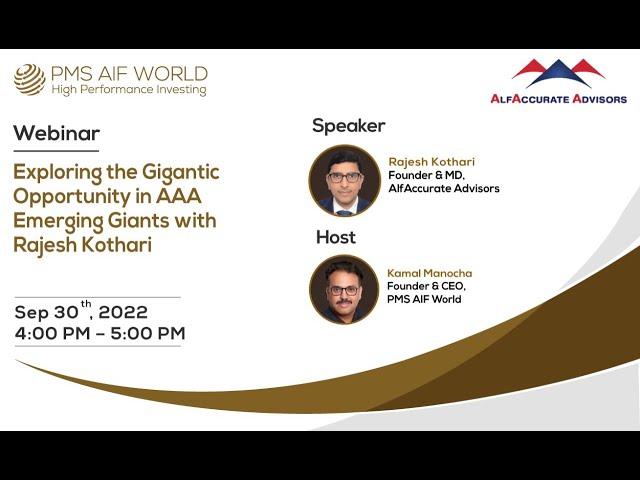 Exploring the Gigantic Opportunity in AlfAccurate Advisors' Emerging Giants PMS with Rajesh Kothari