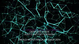 Depeche Mode - Just can't get enough - Paolo Monti MEGA MASHUP