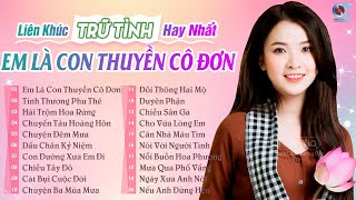 Em Là Con Thuyền Cô Đơn, Tình Thương Phu Thê - Mở Nhạc Nhẹ Nhàng LK Rumba Phối Cực Chuẩn