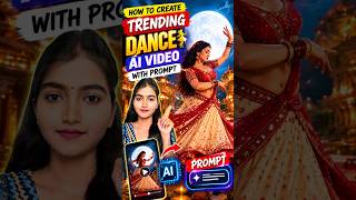 Trending Dance AI Video Kaise Banaye 🔥 | AI Dance Video With Prompt | Full Tutorial