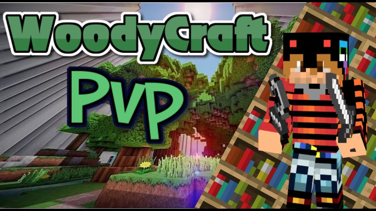 WoodyCraft Pvp Episode 1|MY POTIONS NOOO!| - YouTube