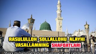 Rasululloh sollallohu alayhi  vasallamning shafoatlari - Шафоат