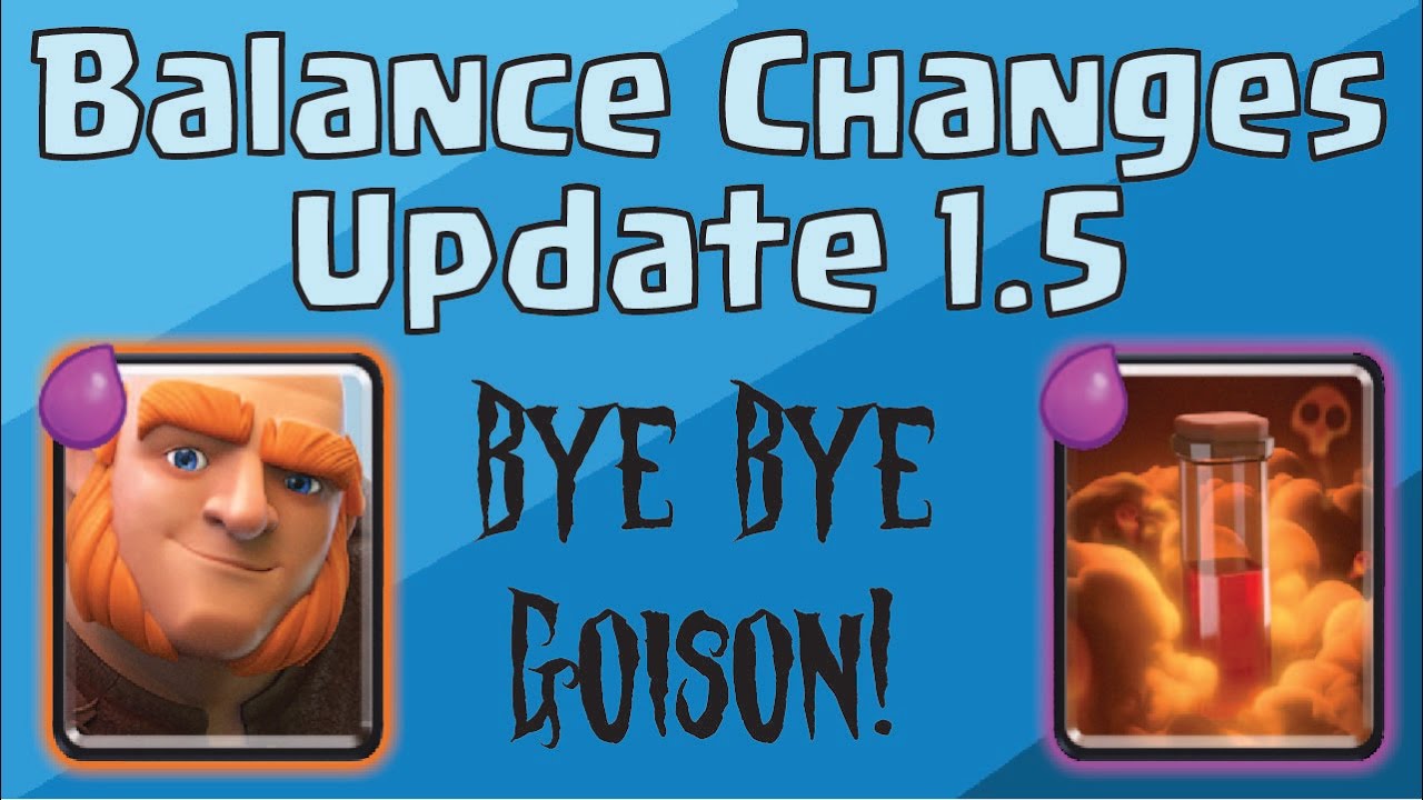 CLASH ROYALE Balance Changes Are Coming! Update 1.5 Is Here! YouTube