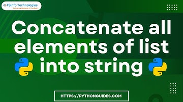 How to concatenate all elements of list into string in Python