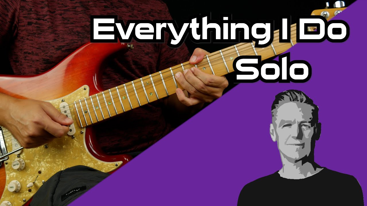 Adular Derritiendo escapar Everything I Do (solo) - Bryan Adams [Tutorial+TAB | Aprende a Tocar la  Guitarra] - YouTube