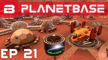 PlanetBase - The HUGE Base! - Ep 21 (Space Survival Strategy Gameplay)