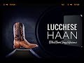 LUCCHESE HAAN [ The Boot Guy Reviews ]