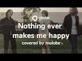 Nothing ever makes me happy - globe / 歌ってみた(Keiko & Marc)