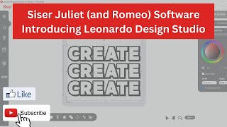 Siser Juliet Software - Introducing Leonardo Design Studio screenshot 5