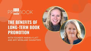 The Benefits of Long-Term Book Promotion with Amy Weinland Daughters