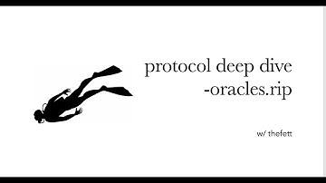 protocol deep dive w/thefett - oracles.rip