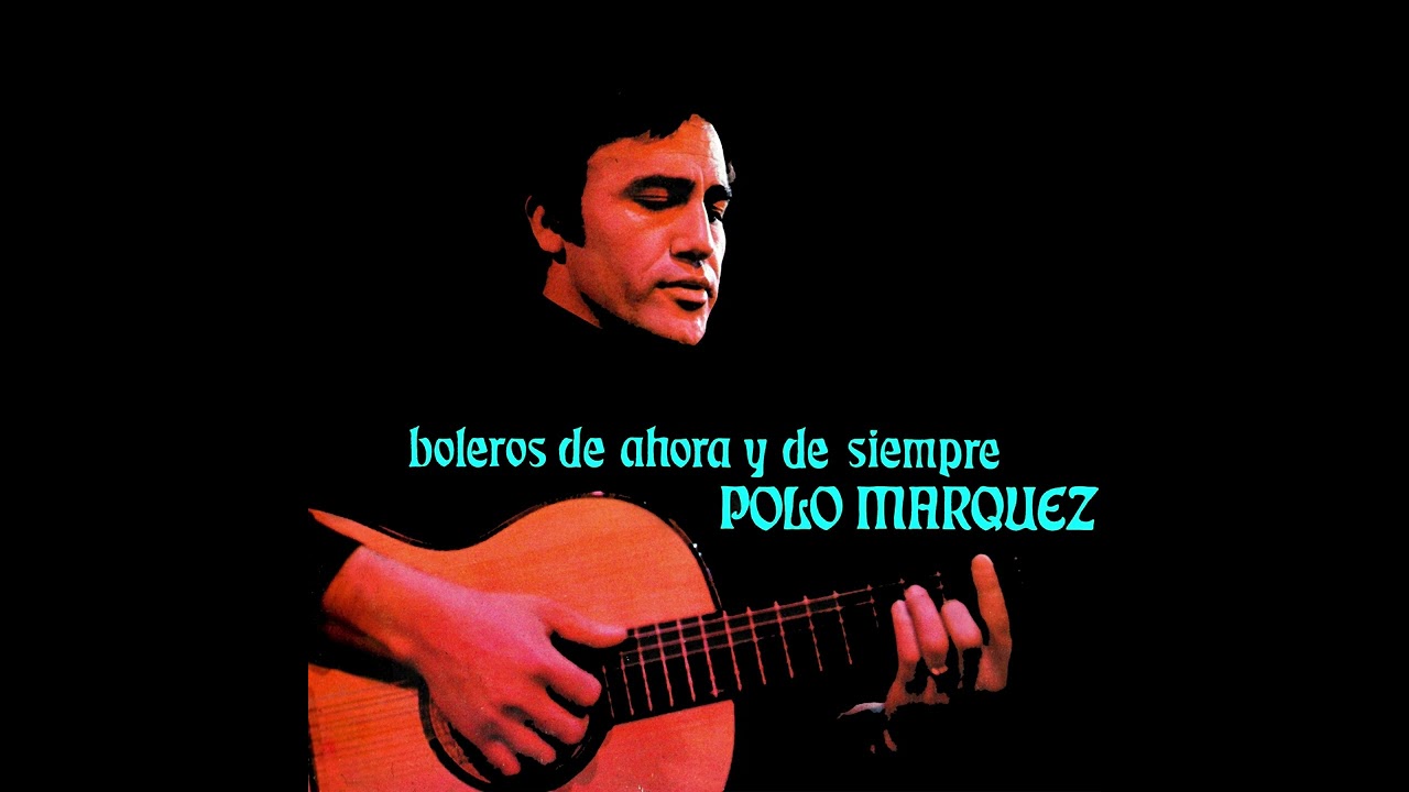 1. Polo Márquez - Más De Ti