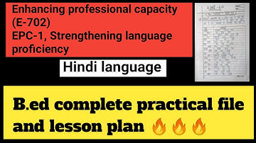 EPC-1, Strengthening language proficiency complete file for B.ed🔥🔥🔥|| B.ed practical || My file