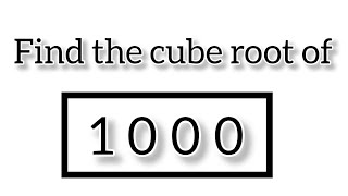 find the cube root of 1000 by prime factorisation method#math