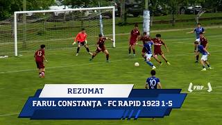 Cupa Elitelor U17, finala: Farul Constanța - FC Rapid 1923 1-5 (Rezumat, 22.05.2026)