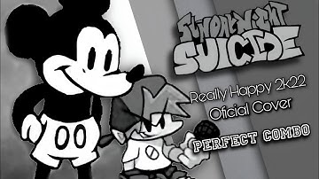 FNF Suicide Mouse - Really Happy 2k22 Oficial (FC)