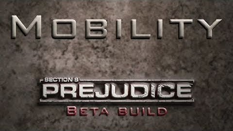 Section 8: Predjudice - First Look: Mobility Gameplay | HD