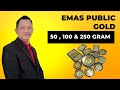 Emas Public gold 50 gram, 100 gram dan 250 gram