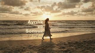 Ayrılık Ve Sonsuz Ruh Makinesi