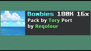 Mcpe & Java  PvP pack: Bombies 180K