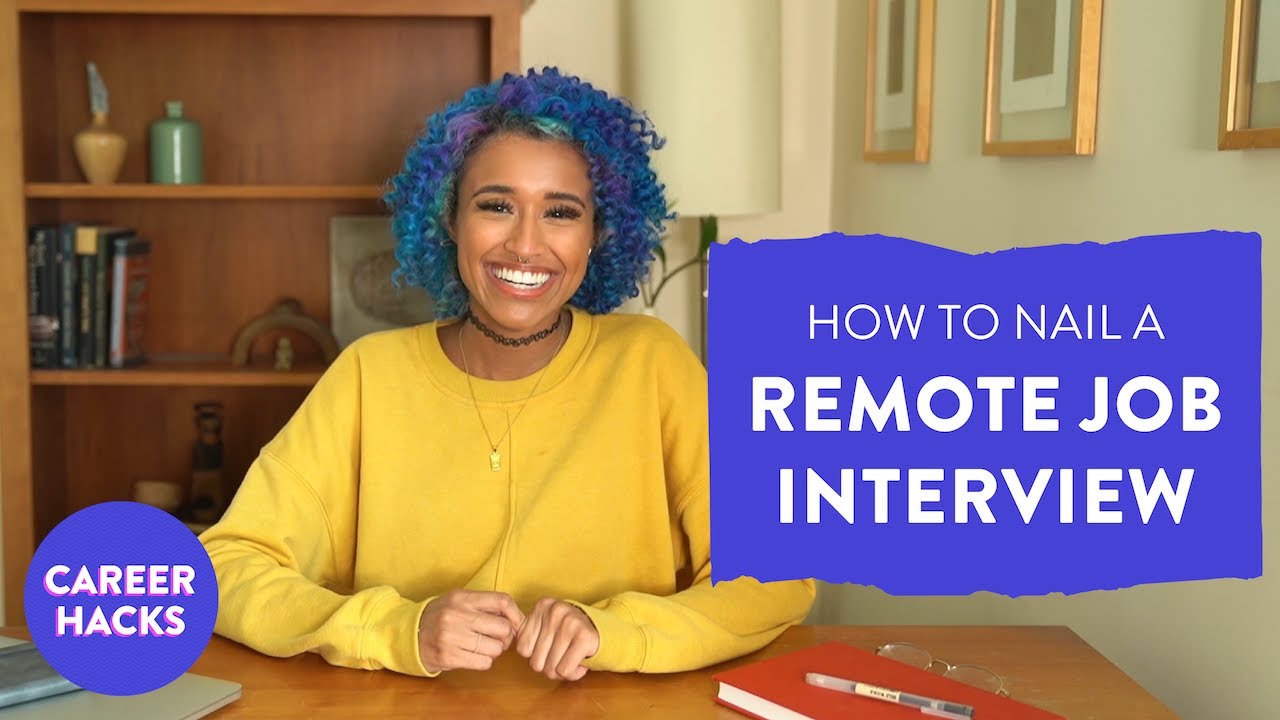 How to nail a remote job interview | Career Hacks - YouTube