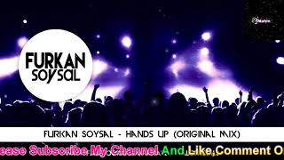 Furkan Soysal   Hands Up Hit Dance Mix Dj MaHiN Resimi