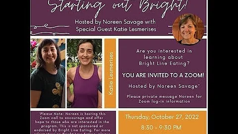 Starting Out Bright - hosted by Noreen Savage with special guest, Katie Lesmerises #weightloss