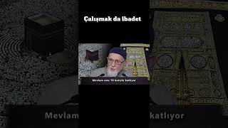 Çalışmak Da İbadettir. Resimi