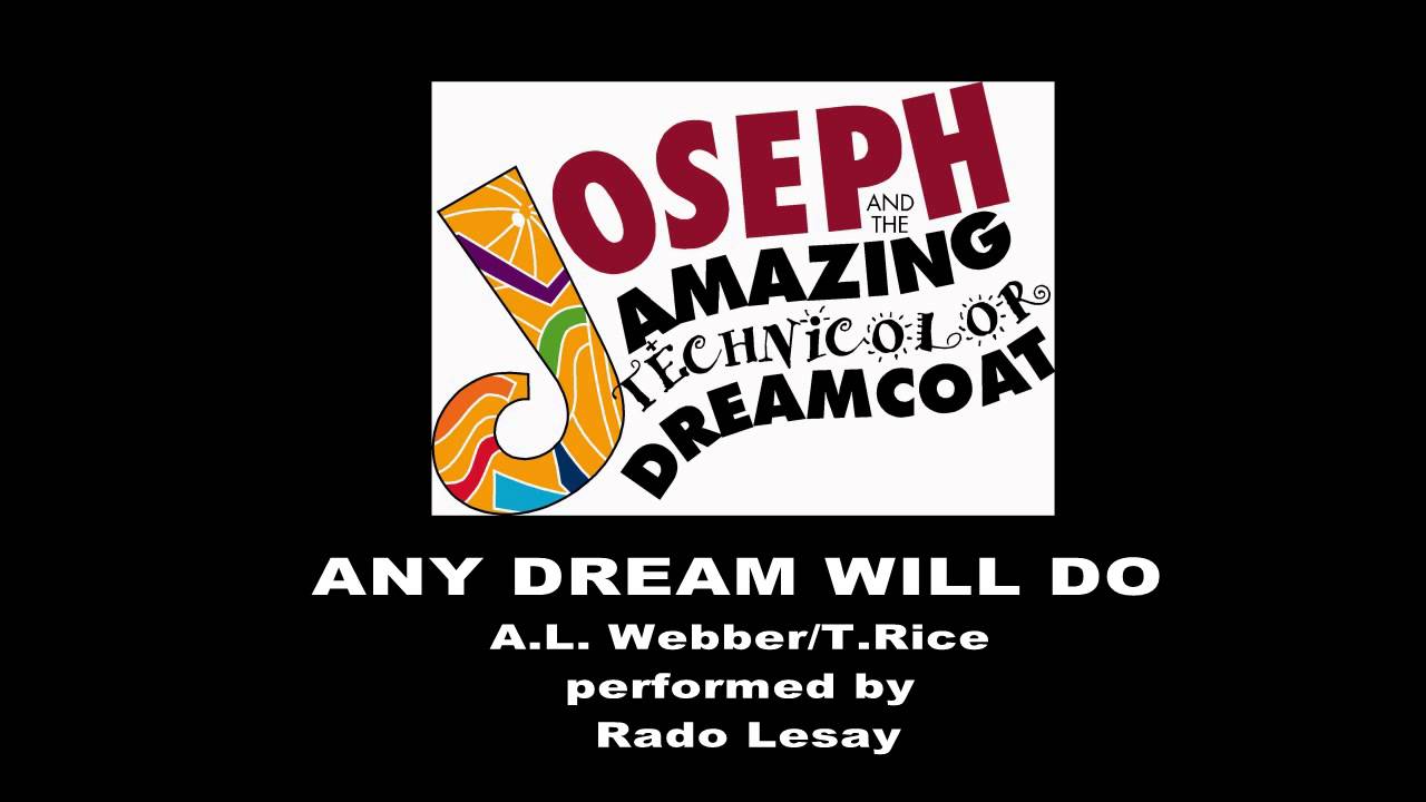 Any dream will do(Joseph and His Amazing Technicolor Dreamcoat) - YouTube