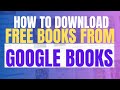 Guide to Legally Downloading Free eBooks from Google Books (2025)