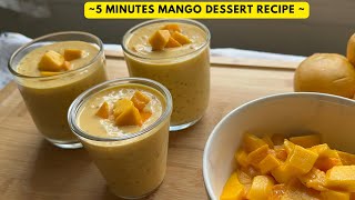 5 Minutes Mango Dessert Recipe | No Gelatin No Oven l Mango Sago Dessert ​ Recipe.