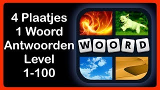 4 Plaatjes 1 Woord  - Level 1-100 - Antwoorden - Oplossingen screenshot 2