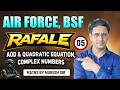 AOD &amp; QUADRATIC EQUATION, COMPLEX NUMBERS Part-5 | Airforce, BSF Maths  Batch by Mukesh Sir