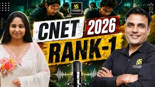 CNET 2026 Rank 1 Interview 🔥Success Strategy, Study Plan & Exam Preparation Tips | Shailendra Sir