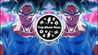 DRAGON BALL SUPER Ultra Instinct (OFFICIAL TRAP REMIX)