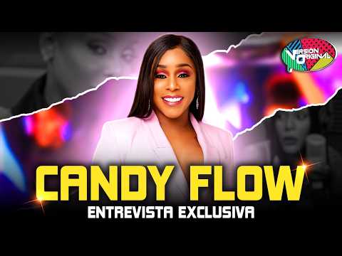 Entrevista exclusiva con Candy Flow | Versión Original
