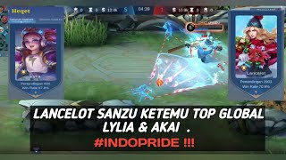 LEPAS HERO (Lancelot ) TIER SSS.  KETEMU TOP GLOBAL LYLIA AKAI. SUPREME SINGAPORE - MOBILE LEGEND