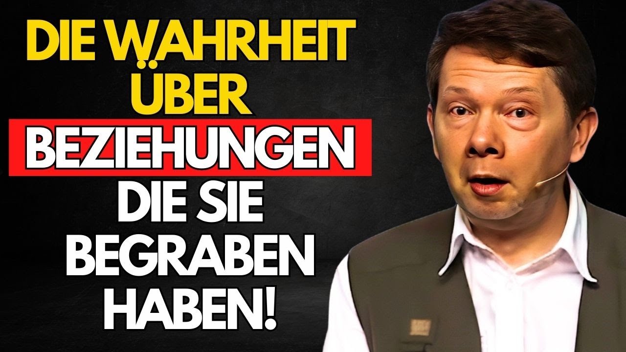 SCHAU ES AN, BEVOR SIE ES ENTFERNEN! Eckhart Tolles Beziehungsgeheimnisse