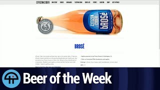 Beer of the week: Citizen Cider bRose