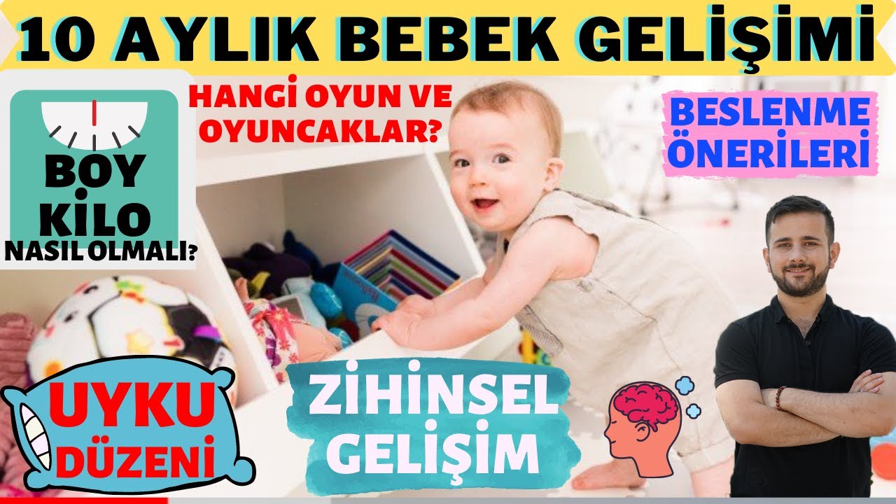 10 Aylık Bebek Gelişimi (2025)
