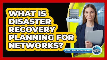 What Is Disaster Recovery Planning For Networks?