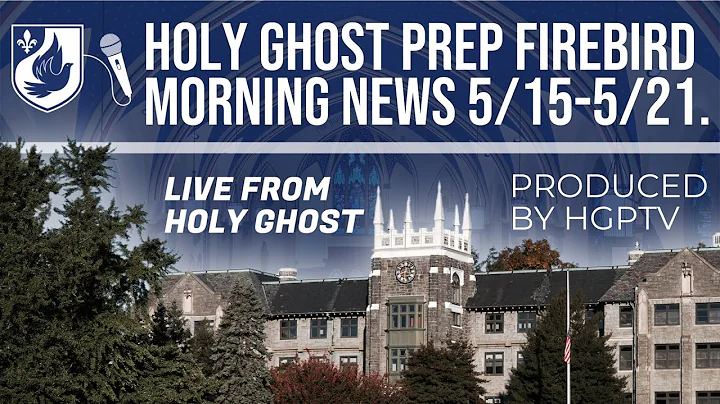 HGPTV: Last 2022-2023 Holy Ghost Prep Firebird Morning News OUTSIDE