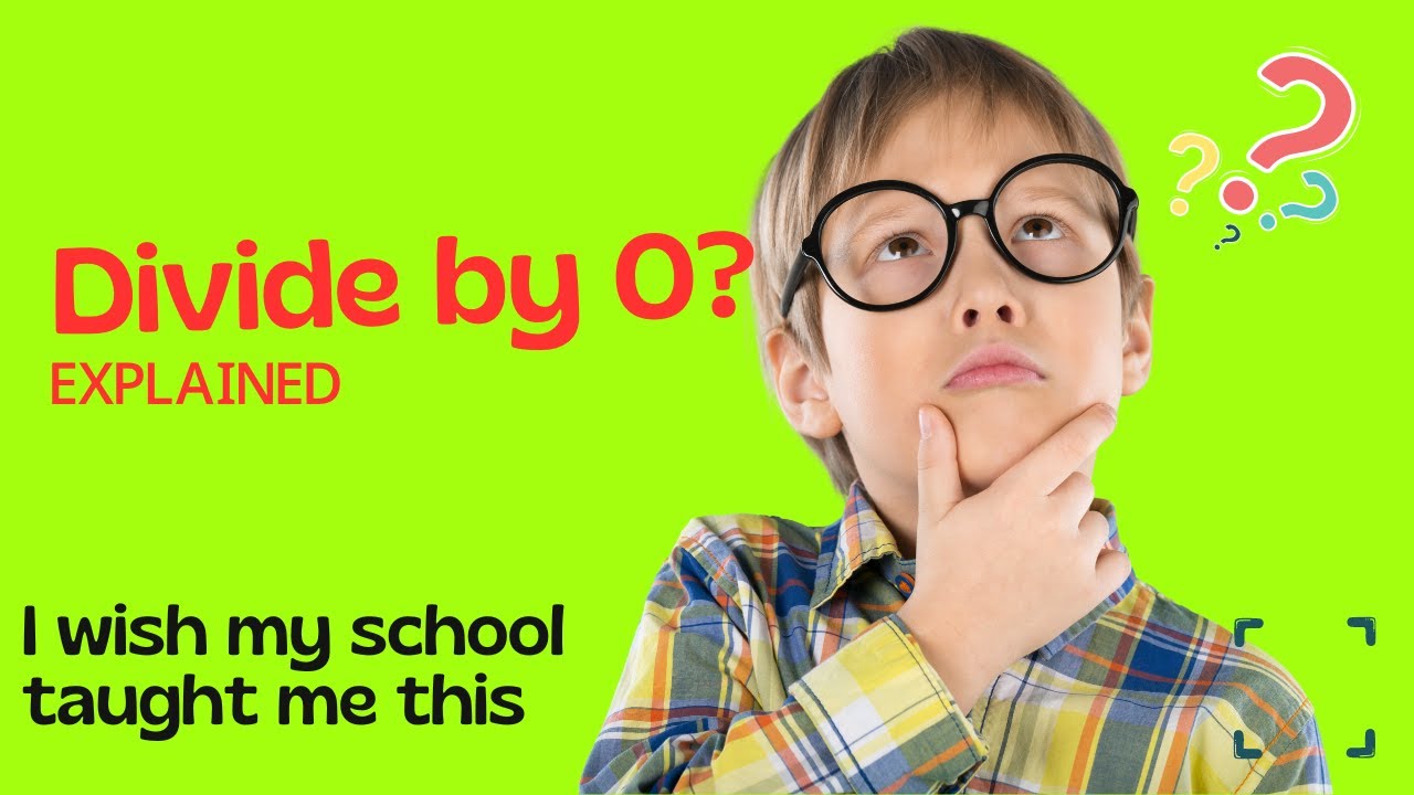 Why Can't We DIVIDE by ZERO? (1÷0) | Infinity OR Undefined?