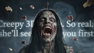 Ultra-Realistic Creepy Lady Video Ad | Creepy 3D Horror Trailer