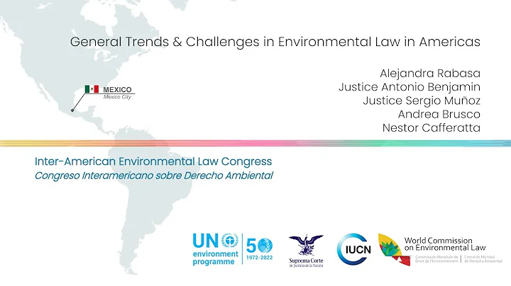 General Trends & Challenges in Environmental Law in Americas