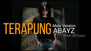 Terapung Male Version - Atiek CB Cover by Abyz (HQ Audio)