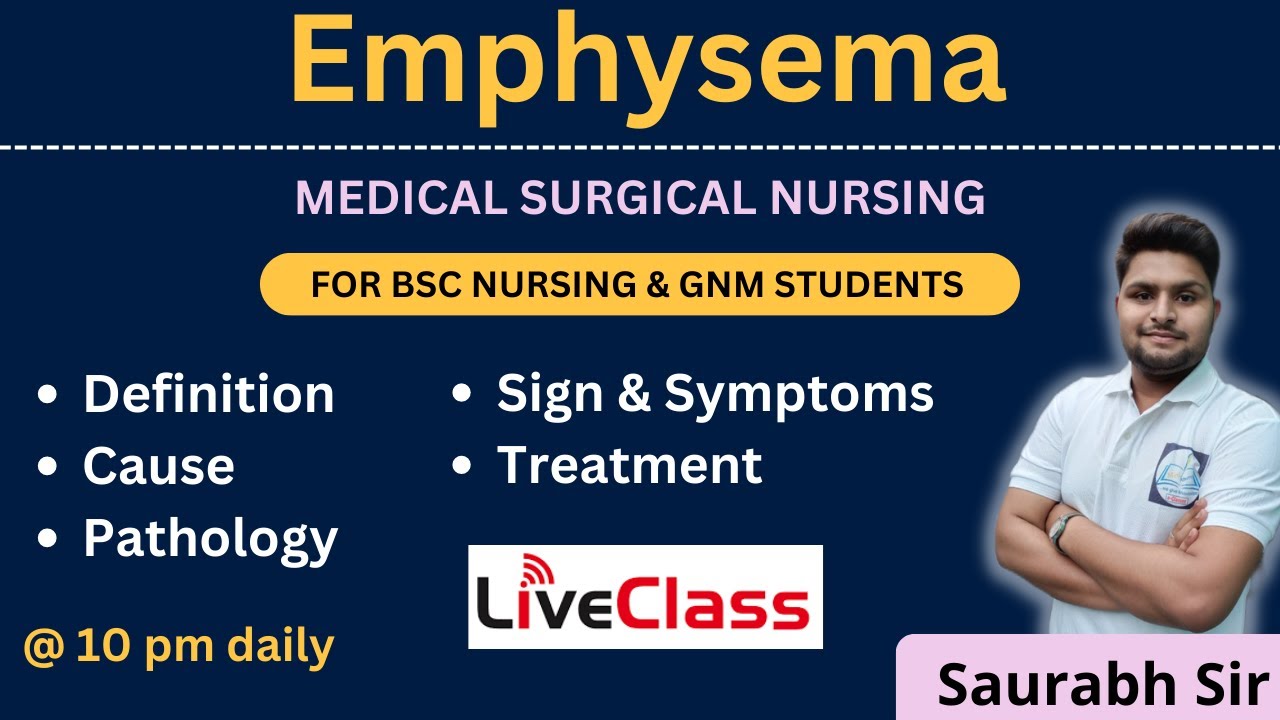 Emphysema|| medical surgical nursing || For Bsc Nursing and GNM students