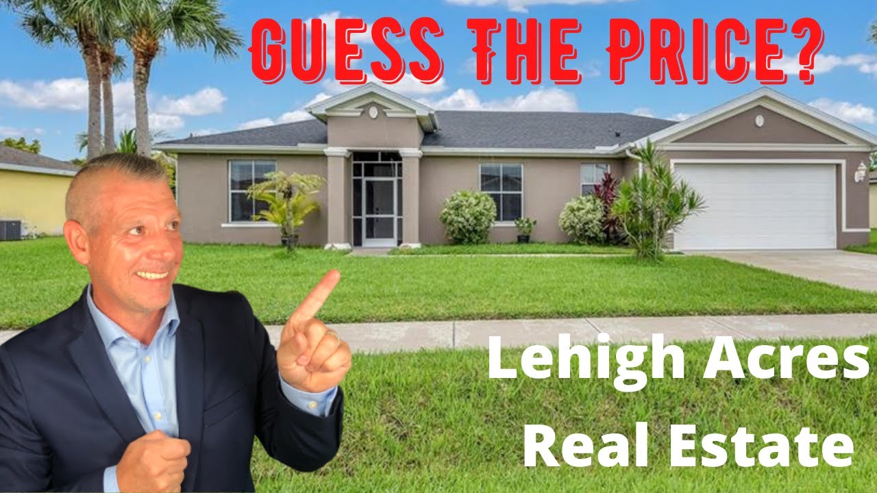 Homes For Sale In Lehigh Acres FL | Lehigh Acres Real Estate | Guess the Price