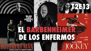 Blancos Perfectos | T2E13: El barbenheimer de los enfermos